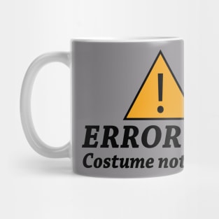 Error 404 Costume Not Found Mug